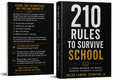 210 Rules To Survive School: Book
